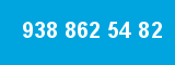 938 862 54 82 938 862 54 82